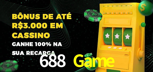 688 Game melhor bônus de depósito